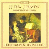 Fux: Suite in A Minor / Ciaccona in D Major / Haydn: Piano Sonatas Nos. 40, 43 and 44 / Adagio in F Major