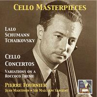 Cello Masterpieces: Pierre Fournier Plays Lalo, Schumann & Tchaikovsky