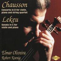 Lekeu: Violin Sonata / Chausson: Concerto for Violin, Piano and String Quartet