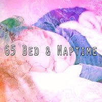 65 Bed & Naptime