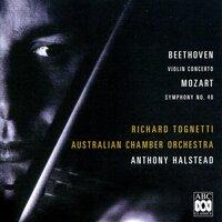Beethoven: Concerto for Violin and Orchestra, Op. 61 - Mozart: Symphony No. 40