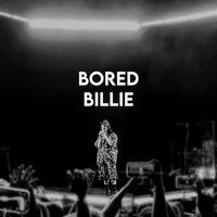 Bored Billie