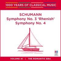 Schumann: Symphony No. 3 'Rhenish' & Symphony No. 4