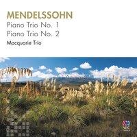 Mendelssohn: Piano Trio No. 1 & No. 2