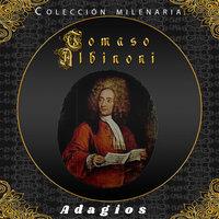 Colección Milenaria - Tomaso Albinoni "Adagio"