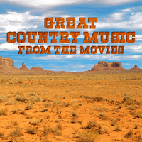 Great Country Music from the Movies