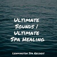 Ultimate Sounds | Ultimate Spa Healing