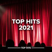 Top Hits 2021
