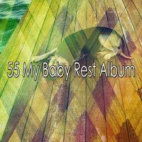 55 My Baby Rest Album