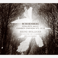 Schoenberg: Verklärte Nacht & Chamber Symphony No. 2, Op. 38