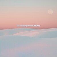 Zen Background Music