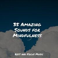 35 Amazing Sounds for Mindfulness
