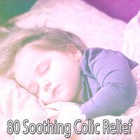 80 Soothing Colic Relief