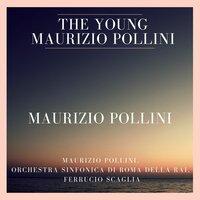 The Young Maurizio Pollini