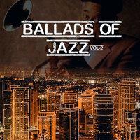 Ballads of Jazz, Vol. 2