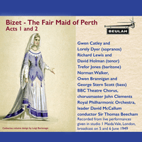Bizet: The Fair Maid of Perth Acts 1 and 2