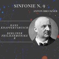 Sinfonie No. 9 - Anton Bruckner