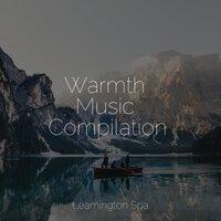 Warmth Music Compilation