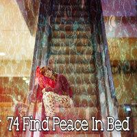 74 Find Peace in Bed
