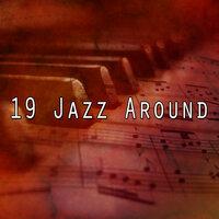 19 Jazz Around