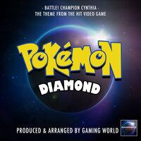 Battle! Champion Cynthia (From "Pokémon Diamond")