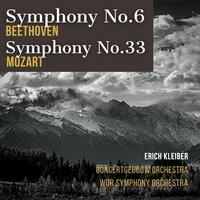 Beethoven: Symphony No.6 - Mozart: Symphony No.33