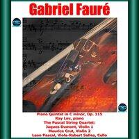 Fauré: Piano Quintet in C minor, Op. 115