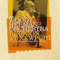 Woody Herman Orchestra: Reunion at Newport