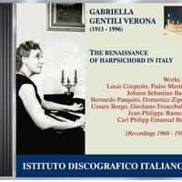 Gentili Verona, Gabriella: Renaissance of the Harpsichord in Italy (The)