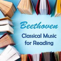 Beethoven: Classical Music for Reading