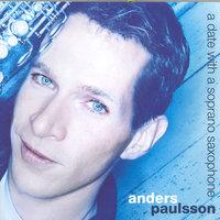 Paulsson: Date With A Soprano Saxophone (A)