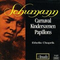Schumann: Carnaval / Kinderszenen / Papillons