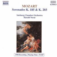 Mozart: Serenades K. 185 and K. 203