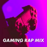 Gaming Rap Mix