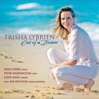 O'Brien, Trisha: Out of a Dream