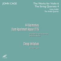 Cage: The Works for Violin, Vol. 6 & The String Quartets, Vol. 4
