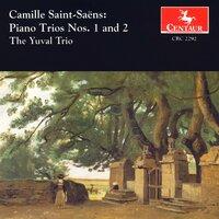 Saint-Saens, C.: Piano Trios Nos. 1 and 2