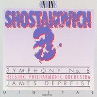 Shostakovich, D.: Symphony No. 8 (Helsinki Philharmonic, Depreist)