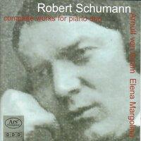 Schumann, R.: Piano Duos (Complete)