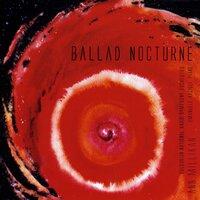 Millikan: Ballad Nocturne