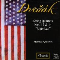 Dvorak: String Quartets Nos. 12 and 14, "American"