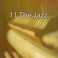 11 The Jazz