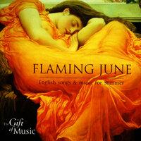 Flaming June: English Songs and Music for Summer