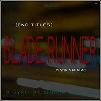 Blade Runner (End Titles) (Music Inspired by the Film)