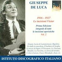 Opera Arias (Baritone): Luca, Giuseppe De - Verdi, G. / Donizetti, G. / Rossini, G. / Mozart, W.A. (The Victor Recordings, Vol. 2) (1916-1927)