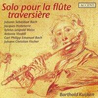Flute Recital: Kuijken, Barthold - Bach, J.S. / Hotteterre, J. / Weiss, S.L. / Rousseau, J.-J. / Bach, C.P.E. / Fischer, J.C.