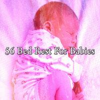 56 Bed Rest For Babies