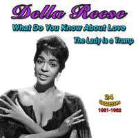 Della Reese: What Do You Kow About Love