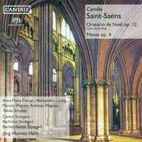 Saint-Saens, C.: Oratorio De Noel / Mass, Op. 4