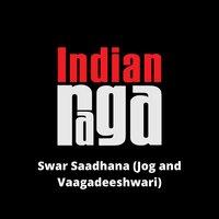 Swar Saadhana